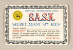 “BUSTER BROWN SECRET AGENT SPY KIDS OFFICIAL MEMBERSHIP CARD.”