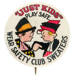 "'JUST KIDS'" SWEATER PROMOTION RARE VARIETY BUTTON.