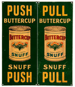 “BUTTERCUP SNUFF” DOOR PULL AND PUSH TIN LITHO PLATES.