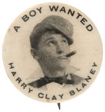 "HARRY CLAY BLANEY" ACTOR AND LATER NYC THEATER PRODUCER BUTTON.