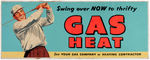 "GAS HEAT" GOLF-THEMED ADVERTISING SIGN.