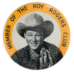 “MEMBER OF THE ROY ROGERS CLUB” SCARCE ENGLISH BUTTON.