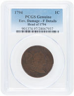 1C "LIBERTY CAP LARGE CENT" 1794 CENT PCGS GENUINE ENV. DAMAGE - F DETAILS HEAD OF 1794.