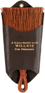 "A CLEAN SWEEP WITH WILLKIE FOR PRESIDENT" WISK BROOM IN WALL HOLDER.