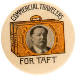 "COMMERCIAL TRAVELERS FOR TAFT" RARE CARTOON SUITCASE PICTURE BUTTON.