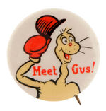 DR. SEUSS "SEUSS NAVY - OFFICIAL WHEN-HEN" ESSO GLASS & "MEET GUS!" BUTTON.