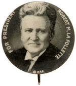 "FOR PRESIDENT ROBERT M. LA FOLLETTE" 1924 BUTTON.