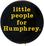 "LITTLE PEOPLE FOR HUMPHREY" 1968 BUTTON.