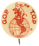 UNLISTED THIRD VARIETY OF RARE "G.O.P. ON T.O.P. 1920" BUTTON.