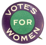 CONNECTICUT WOMEN SUFFRAGE ASSOCIATION “VOTES FOR WOMEN” BUTTON.