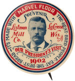 ROOSEVELT 1902 WISCONSIN VISIT "MARVEL FLOUR" BUTTON.