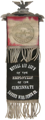 "CINCINNATI BARBED WIRE FENCE CO." OUTSTANDING "MEMBER" RIBBON BADGE CIRCA 1894.