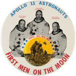 RARE GIANT 9" BUTTON FOR THE "FIRST MEN ON THE MOON."