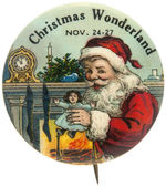 INTENSELY COLORED 1930s SANTA HOLDING DOLL BUTTON FOR "CHRISTMAS WONDERLAND."