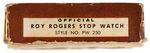 "ROY ROGERS & TRIGGER STOP WATCH" BY BRADLEY TIME BOXED.