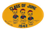 RARE HIGH SCHOOL GRADUATION BUTTON FEATURING DONALD DUCK'S NEPHEWS AND INCLUDING DISNEY COPYRIGHT.