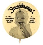 "'SNOOKUMS' IN 'THE NEWLYWEDS AND THEIR BABY'" RARE 1.25" BUTTON.