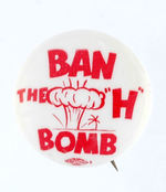 RARE-EARLY "BAN THE H BOMB."