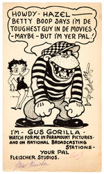 "BETTY BOOP/GUS GORILLA" 1933 FAN CARD SIGNED IN INK BY ANIMATOR/STUDIO HEAD MAX FLEISCHER.