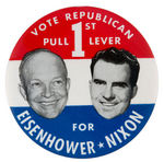 IKE AND DICK "VOTE REPUBLICAN PULL 1st LEVER" LARGE JUGATE.