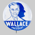"WALLACE FOR PRESIDENT" WITH SILHOUETTE SHADOW OF FDR.