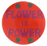 “FLOWER IS POWER” 1960s HIPPIE ERA LARGE LITHO BUTTON FROM HAKE COLLECTION.