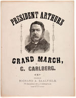 HANCOCK, GARFIELD, ARTHUR THREE LARGE SHEET MUSICS FROM 1880-1881.