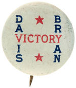 "DAVIS/VICTORY/BRYAN" SCARCE 1924 LITHO BUTTON.