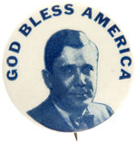 RARE "GOD BLESS AMERICA" WENDELL WILLKIE PORTRAIT BUTTON FROM 1940 CAMPAIGN.