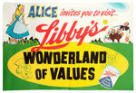 ALICE IN WONDERLAND/LIBBY'S LARGE STORE SIGNS.