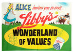 ALICE IN WONDERLAND/LIBBY'S LARGE STORE SIGNS.