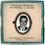 WILLKIE PORCELAIN ON SILVERED METAL BADGE IN THE ORIGINAL BOX.