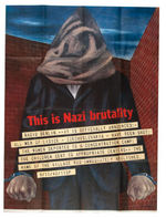 WORLD WAR II "THIS IS NAZI BRUTALITY" POSTER.