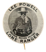 "LONE RANGER" FIRST MOVIE SERIAL RARE PROMOTIONAL BUTTON.