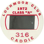 CADDIE GROUP OF SIX BADGES DATED BETWEEN 1935-1972 FROM MUCHINSKY COLLECTION.