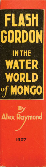 “FLASH GORDON IN THE WATER WORLD OF MONGO" CHOICE CONDITION BLB.