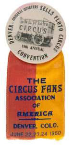 "CIRCUS FANS ASSOCIATION" THREE BUTTONS WITH RIBBONS 1937,1949,1950.