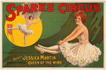 "SPARKS CIRCUS" LINEN-MOUNTED POSTER FEATURING TIGHTROPE WALKER JESSICA MARTIN.