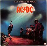 AC/DC BAND-SIGNED "LET THERE BE ROCK" ALBUM.