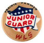 "WLS PRAIRIE FARMER JUNIOR GUARD" RARE BUTTON FROM 1930s.