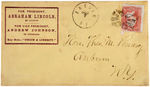 LINCOLN & JOHNSON CANCELLED 1864 CAMPAIGN ENVELOPE WITH EXTENSIVE TEXT ON REVERSE.