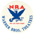 "NRA/WARNER BROS. THEATERS" RARE MOVIE INDUSTRY BUTTON.