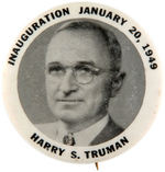 “HARRY S. TRUMAN INAUGURATION JANUARY 20, 1949” BUTTON.