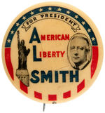 “FOR PRESIDENT AMERICAN LIBERTY (AL) SMITH” RARITY WITH DAMAGE BUT DISPLAYING WELL.