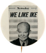 “IKE/DICK SURE TO CLICK” JUGATE PLUS “NEWSDAY” BUTTON.