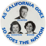 CLINTON AND GORE BUTTONS FROM 1992 INCLUDING FEINSTEIN/BOXER COATTAIL.