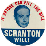 BILL SCRANTON 1964 GROUP OF SCARCE PRESIDENTIAL HOPEFUL BUTTONS.