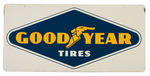 "GOODYEAR TIRES" ADVERTISING SIGN.