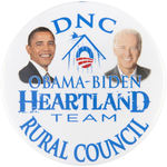 RARE "DNC OBAMA BIDEN HEARTLAND TEAM RURAL COUNCIL" JUGATE BUTTON.