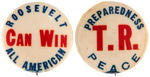 THEODORE ROOSEVELT SCARCE PAIR OF 1916 CAMPAIGN NAME/SLOGAN BUTTONS.